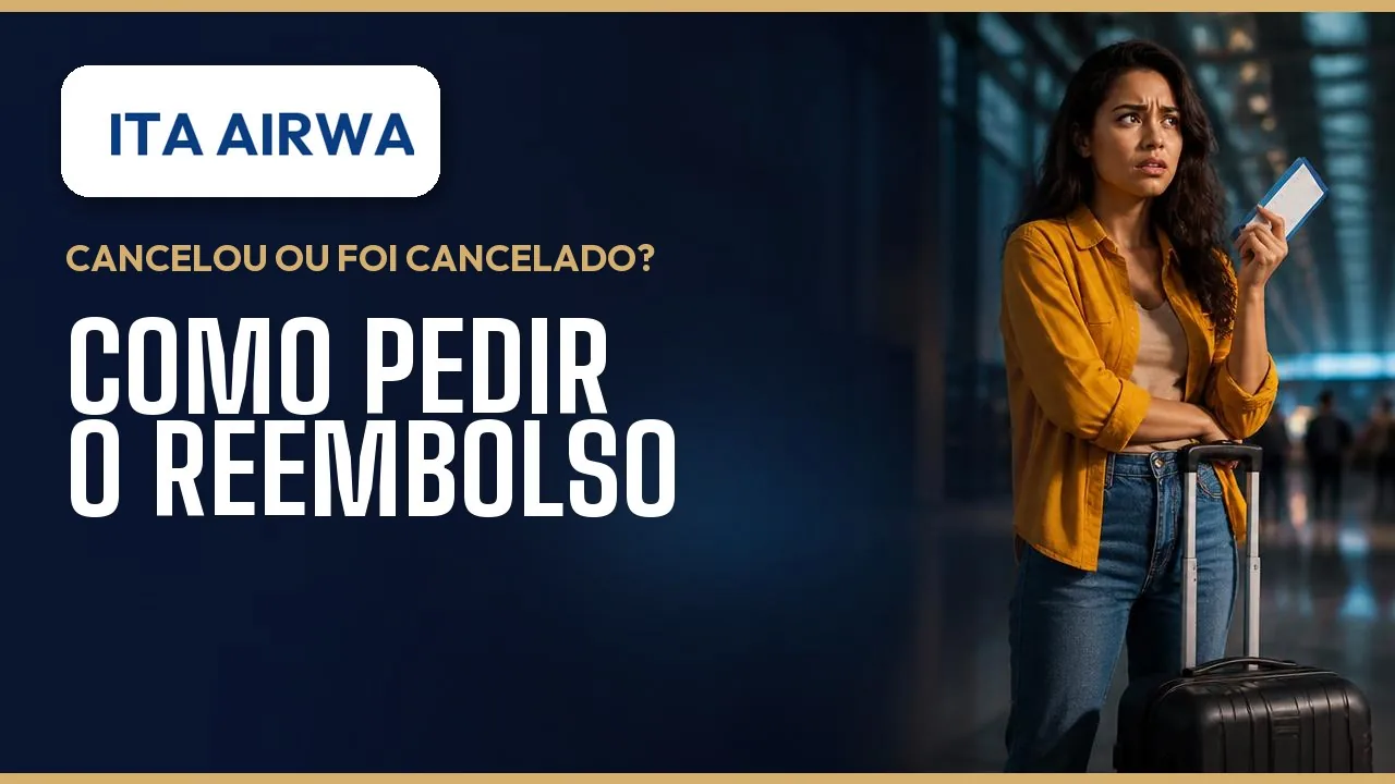 ITA Airways: Reembolso de Passagem, Cancelamento e Seus Direitos